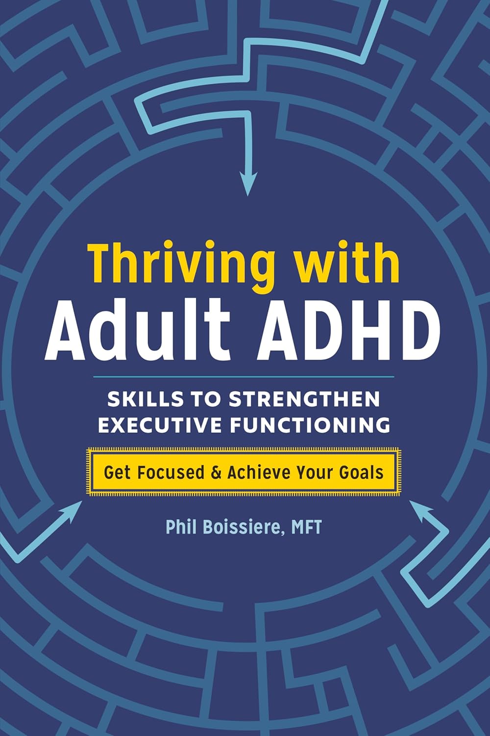 Thriving with Adult ADHD: Skills to Strengthen Executive Functioning - Image 2